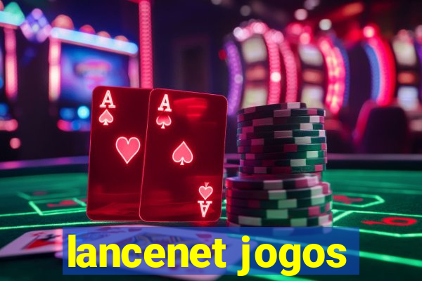 lancenet jogos